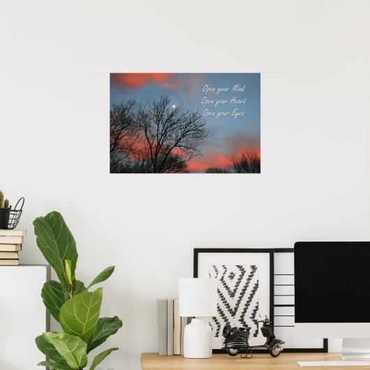 Open je geest, hart en ogen / inspiratie poster (Thuiskantoor)