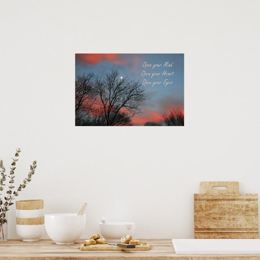 Open je geest, hart en ogen / inspiratie poster (Keuken)
