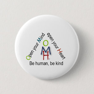 Open je geest, open je hart. Behuman, bekind. Ronde Button 5,7 Cm