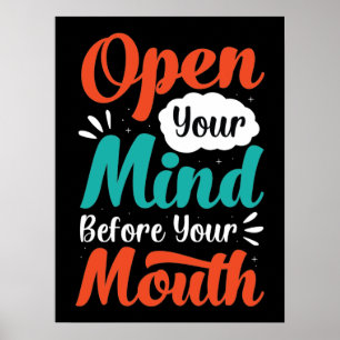 Open je geest voordat je spreekt Poster