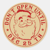 Open niet tot 25 dec. Santa Claus Seal Ronde Sticker (Voorkant)