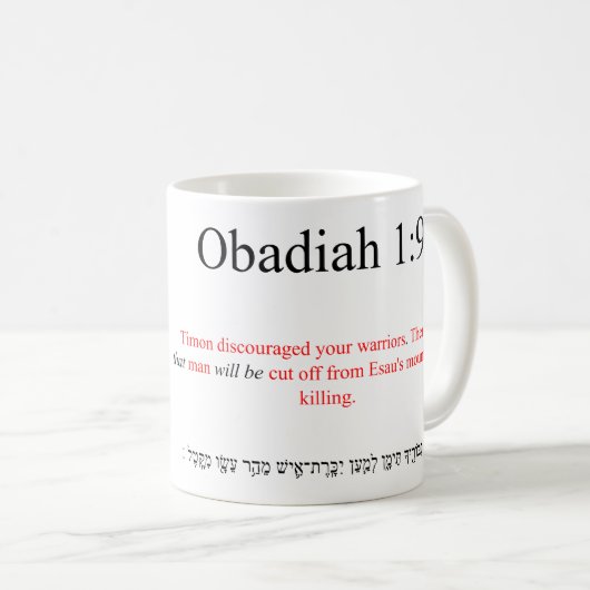 Open Source Vertaling Obadiah 1:9 Mok (Voorkant rechts)