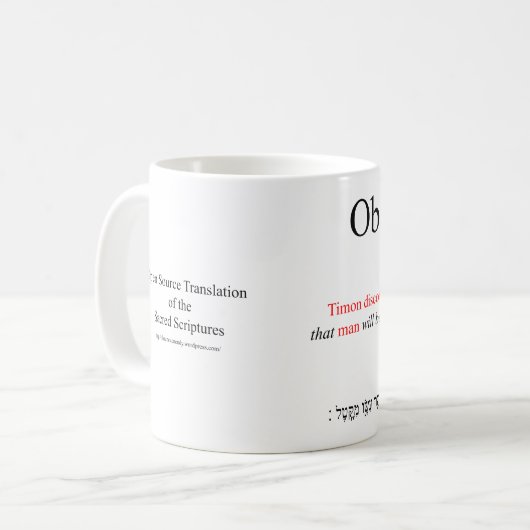 Open Source Vertaling Obadiah 1:9 Mok (Voorkant links)