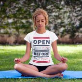 Open uw geest voor uw mond t-shirt