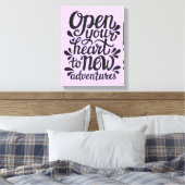 Open uw hart voor nieuwe avonturen canvas afdruk (Insitu (Slaapkamer))