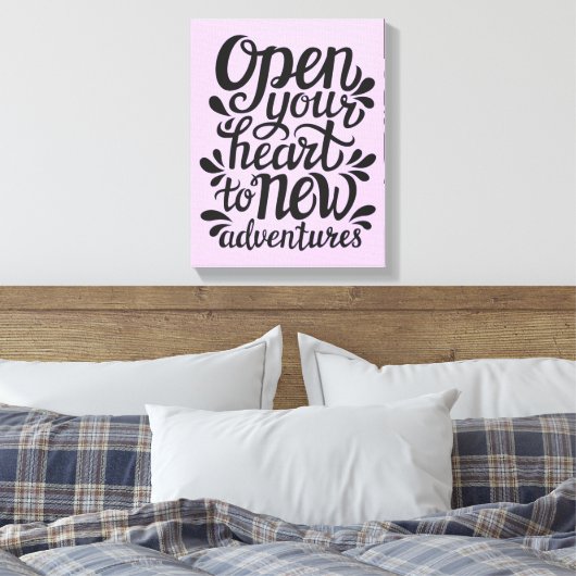 Open uw hart voor nieuwe avonturen canvas afdruk (Insitu (Slaapkamer))