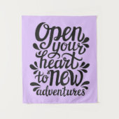 Open uw hart voor nieuwe avonturen wandkleed (Voorkant)