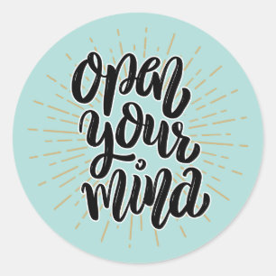 OPEN YOUR MIND SELF ESTEEM QUOTE BOHO RONDE STICKER