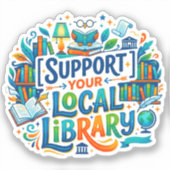 (Openbare Bibliotheken) Ondersteun Uw Lokale Bibli Sticker (Voorkant)