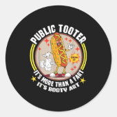 Openbare Toter Grappige hotdog Fart Joke Booty Art Ronde Sticker (Voorkant)