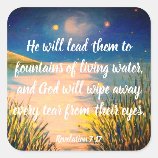 Openbaring 7:17 Christelijke Bijbelgeschrift Stick Vierkante Sticker (Voorkant)