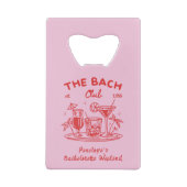 Opener voor flessen met roze opdruk voor vrijgezel creditkaart flessenopener (Achterkant)