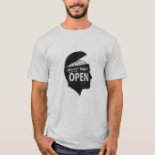 Openheid Idee Tekening Motto, let op het gat T-shirt (Voorkant)