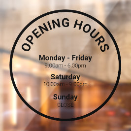 Openingstijden | Ronde openingstijden voor bedrijv Raamsticker