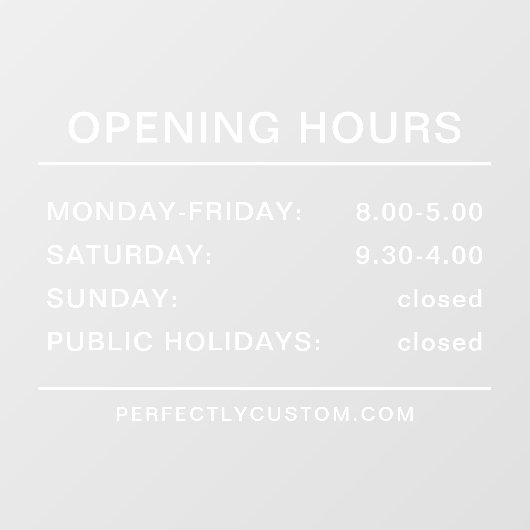 Openingstijden witte tekst transparant raamsticker (Vel)