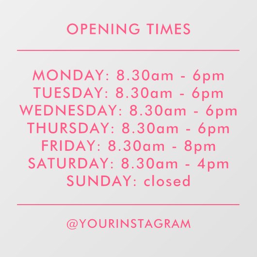 Openingstijden zakelijk modern minimalistisch roze raamsticker (Vel)