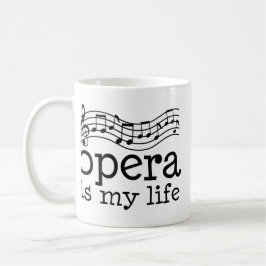 Opera is mijn leven koffiemok