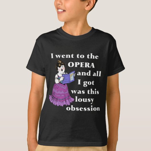 Opera Obsessie T-shirt (Voorkant)