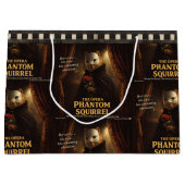 Opera Phantom Eekhoorn Parodie Groot Cadeauzakje (Voorkant)