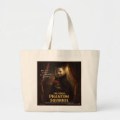 Opera Phantom Eekhoorn Parodie Grote Tote Bag (Voorkant)