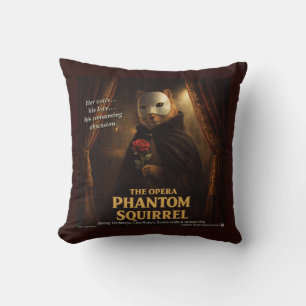 Opera Phantom Eekhoorn Parodie Kussen