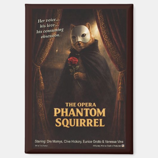 Opera Phantom Eekhoorn Parodie Magneet (Voorkant)
