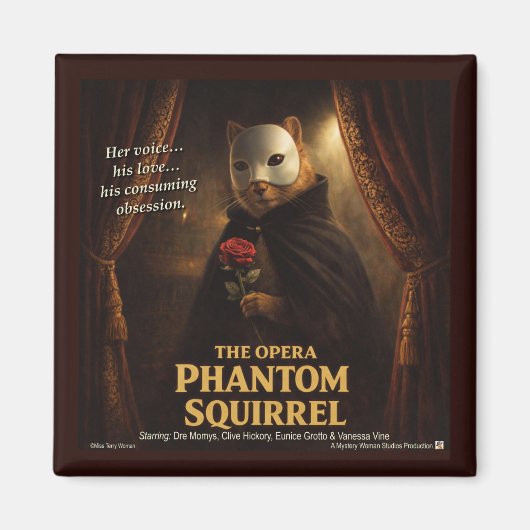 Opera Phantom Eekhoorn Parodie Magneet (Voorkant)