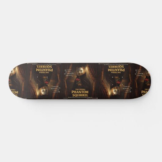 Opera Phantom Eekhoorn Parodie Persoonlijk Skateboard (Horizontaal)
