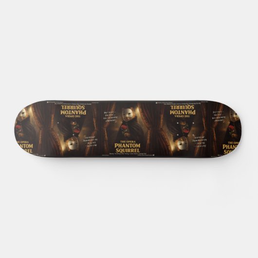 Opera Phantom Eekhoorn Parodie Persoonlijk Skateboard (Horizontaal)
