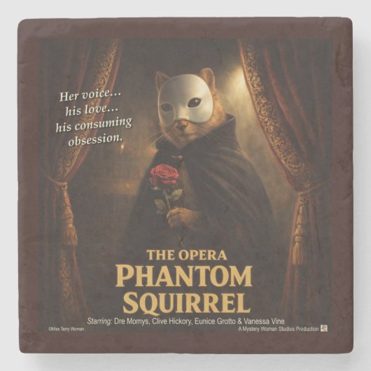 Opera Phantom Eekhoorn Parodie Stenen Onderzetter (Voorkant)