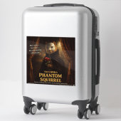 Opera Phantom Eekhoorn Parodie Sticker (Koffer)
