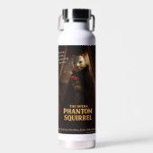 Opera Phantom Eekhoorn Parodie Waterfles (Voorkant)