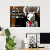 Opera Phantom Squirrel Poster (Thuiskantoor)