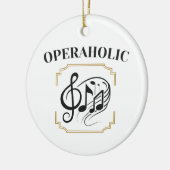 Opera Singer Fan Lover Music Enthusiast Keramisch Ornament (Links)