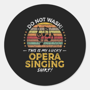 Opera Singer Funny Music Voice Vocalist Quote Grap Ronde Sticker