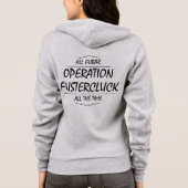 Operatie Fustercluck Hoodie (Achterkant)