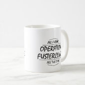 Operatie Fustercluck Koffiemok (Voorkant rechts)