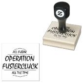 Operatie Fustercluck Rubberstempel (Gestempeld)
