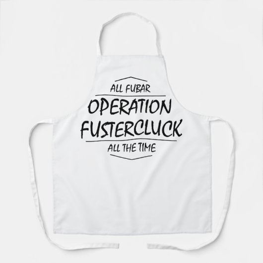 Operatie Fustercluck Schort (Voorkant)