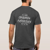 Operatie Fustercluck T-shirt (Achterkant)