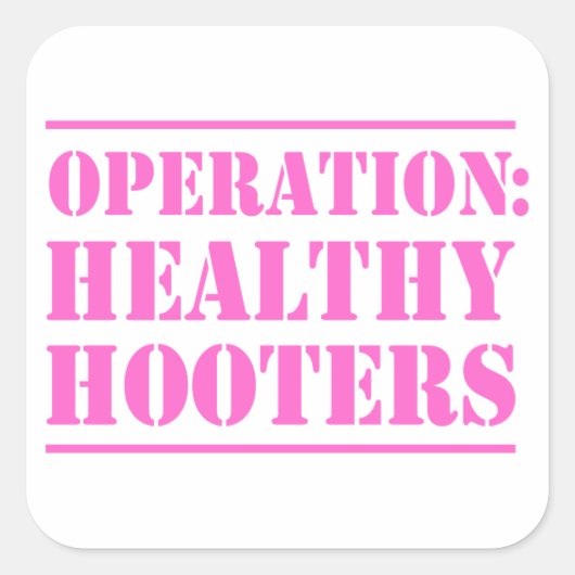 Operatie Gezonde Hooters Vierkante Sticker (Voorkant)