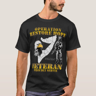Operatie Restore Hope Somalia ORH Veteran  T-shirt