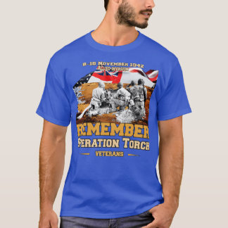 Operatie Torch 1942 onthoudt dag T-shirt