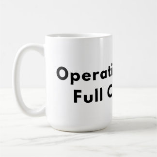 Operating Below Full Capacity Typography Mug Koffiemok