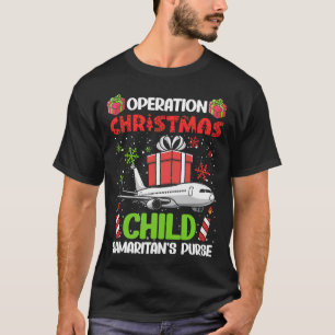 Operation Christmas Child Smaritan's Purse Funny F T-shirt