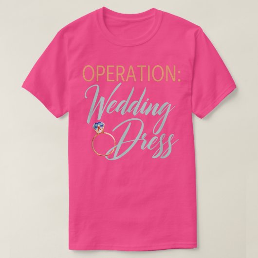 Operation Wedding Dress Wedding Workout Fitness Br T-shirt (Design voorkant)