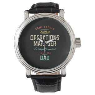Operations Manager en papa Horloge