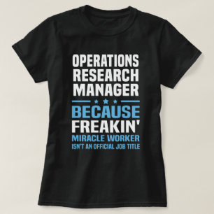 Operations Research Manager T-shirt