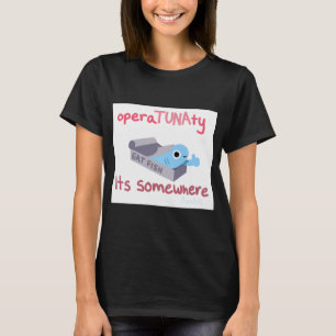 operaTUNAty zonder rand T-shirt