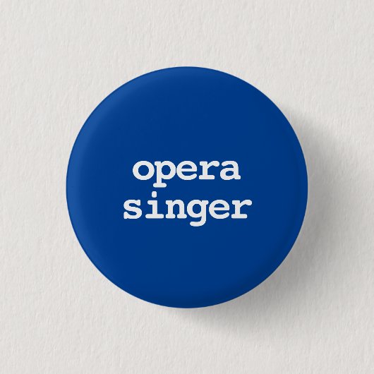 operazanger typografie Knop Ronde Button 3,2 Cm (Voorkant)